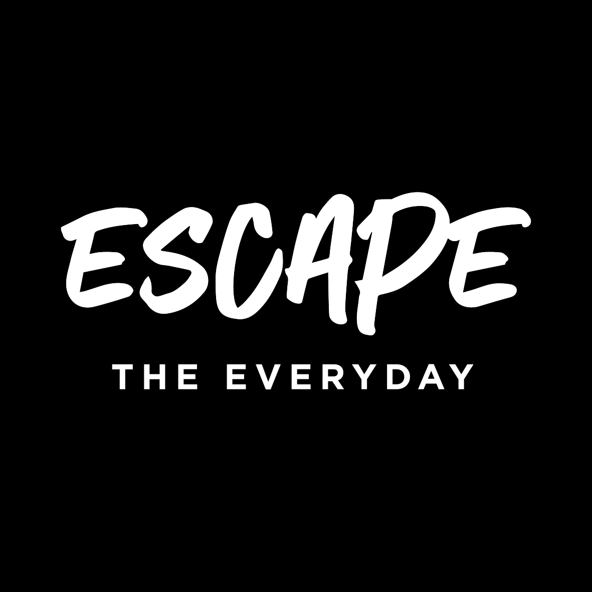 #EscapeTheEveryday